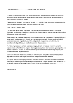 I TRE PRESIDENTI E&hellip;&hellip;&hellip;&hellip;&hellip;..LA MINESTRA &ldquo;RISCALDATA&rdquo; Di