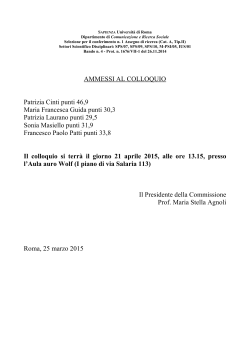 AMMESSI AL COLLOQUIO Patrizia Cinti punti 46,9 Maria Francesca