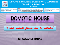 DOMOTIC HOUSE - Citt&agrave; della Scienza
