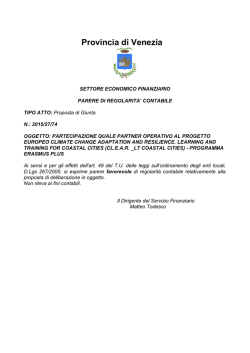 In base alla considerazione degli elementi al momento disponibili
