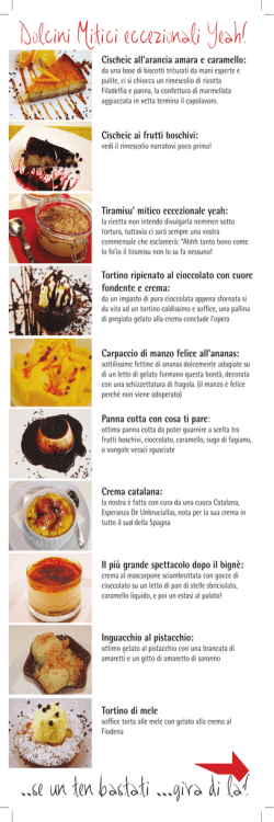 Dolcini Mitici eccezionali Yeah! ..se un ten bastati ...gira di la`!