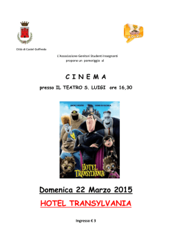 Domenica 22 Marzo 2015 HOTEL TRANSYLVANIA