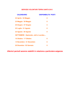 Ulteriori periodi saranno stabiliti in relazione a particolare
