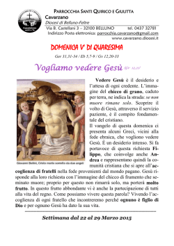 DOMENICA VA DI QUARESIMA Vogliamo vedere Gesù (Gv 12,21)