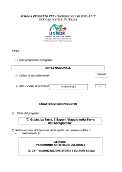 Il Gusto, La Terra, I Sapori- Viaggio nella Terra dell`accoglienza