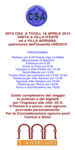 GITÀ A TIVOLI 18 aprile, visita a Villa d`Este ed a Villa Adriana