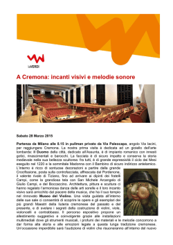 incanti visivi e melodie sonore a cremona
