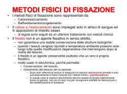 metodi fisici di fissazione - Morfologia umana e biologia applicata