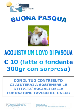 Acquista un uovo di Pasqua e sostieni la Fondazione. Clicca qui per