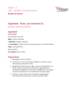 Fase 3 (di stabilizzazione) Caprese fusa piccantella