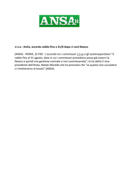 Ilva : Anita, accordo valido fino a 31/8 dopo ci sar&agrave;