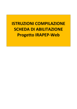 ISTRUZIONI COMPILAZIONE SCHEDA DI ABILITAZIONE Progetto