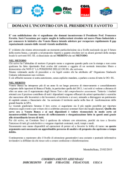 Previsto incontro con il Presidente Favotto