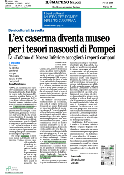 IL MATTINO NAPOLI - Museo per Pompei nell`ex caserma