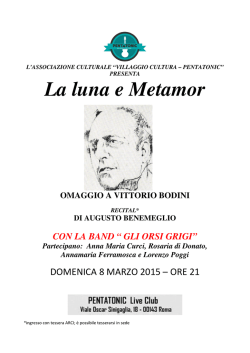 La luna e Metamor OMAGGIO A VITTORIO BODINI