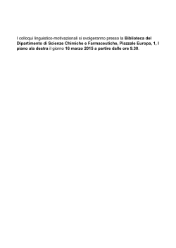 I colloqui linguistico-motivazionali si svolgeranno presso la
