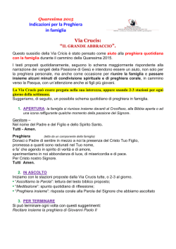 Indicazioni per la Preghiera in famiglia Via Crucis: &ldquo;IL GRANDE
