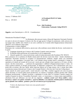Arezzo, 17 febbraio 2015 Ai Presidenti IPASVI d` Italia Prot. n. 295