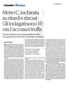 Metro C, inchiesta su ritardi e rincari. Gli indagati sono 10 ora l