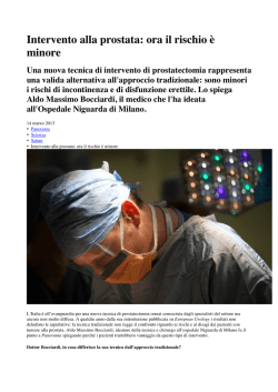 Intervento alla prostata: ora il rischio &egrave; minore