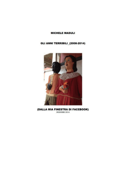 Gli anni terribili (2008-2014) Michele Maduli(1)
