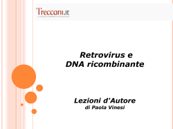 Retrovirus, DNA ricombinante e PCR – prima parte