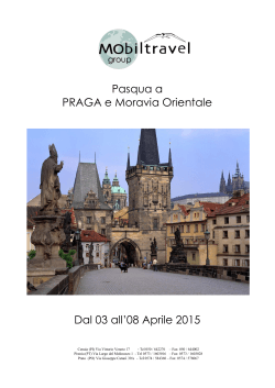 Pasqua a Praga e Moravia Orientale dal03 all 08 Aprile
