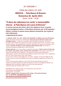 Fiera disco Pala Banco di Brescia 26/04/2015 - Pick up Records