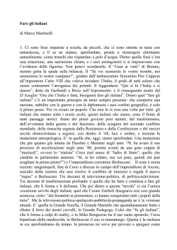 Fare gli italiani di Marco Martinelli 1. Ci sono frasi imparate a scuola