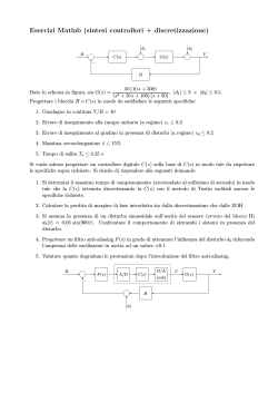 Esercizi Matlab (sintesi controllori + discretizzazione)