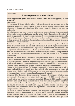 Il sistema produttivo va a due velocit&agrave;