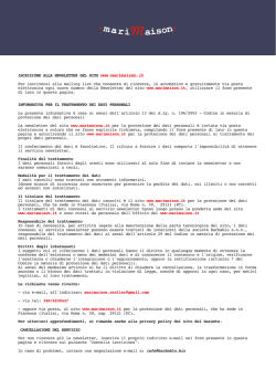 ISCRIZIONE ALLA NEWSLETTER DEL SITO www.marimaison.it Per