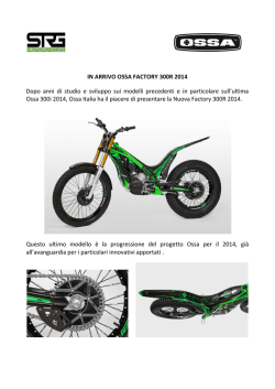 IN ARRIVO OSSA FACTORY 300R 2014 Dopo anni di