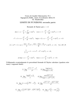 Esercizi sui limiti di funzioni utilizzando le formule di Taylor.