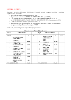 ESERCIZIO N. 1 TESTO Si prepari il preventivo del comune X dell