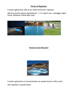 Terme di Rapolano il nostro agriturismo offre ai sui clienti sconti per l