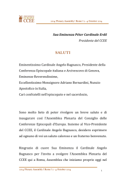 Sua Eminenza Péter Cardinale Erdő Presidente del CCEE SALUTI