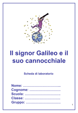 Il signor Galileo e il suo cannocchiale - INFINI.TO