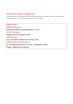 IL PICCOLO &ndash; luned&igrave; 12 maggio 2014 Indice articoli