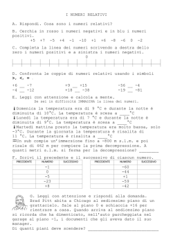 I NUMERI RELATIVI A. Rispondi. Cosa sono i