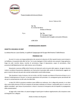 Egr. Sig. Dr. Emilio Del Bono Sindaco di Brescia E