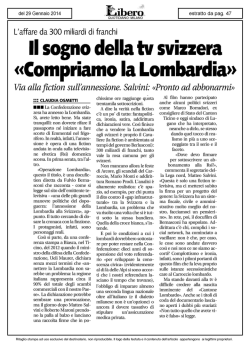 Il sogno della tv svizzera &laquo;Compriamo la Lombardia