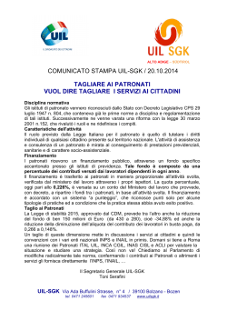 COMUNICATO STAMPA UIL-SGK / 20.10.2014 TAGLIARE AI