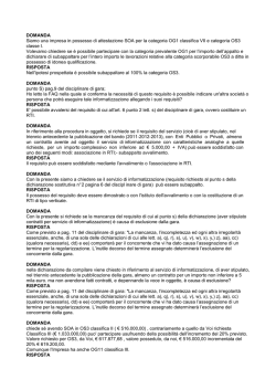 DOMANDA Siamo una impresa in possesso di attestazione SOA per