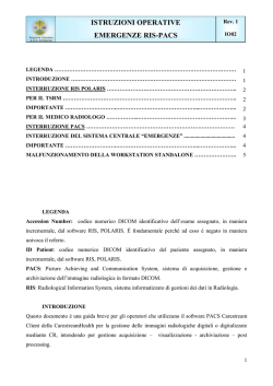 ISTRUZIONI OPERATIVE EMERGENZE RIS-PACS