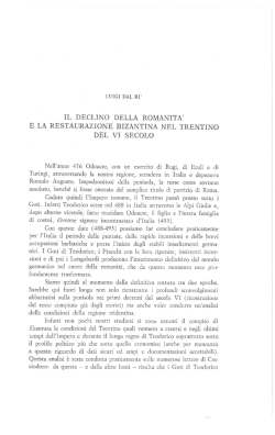 Il declino della romanit&agrave; e la restaurazione bizantina nel Trentino