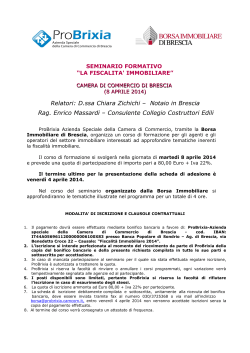 Relatori: D.ssa Chiara Zichichi – Notaio in Brescia Rag. Enrico