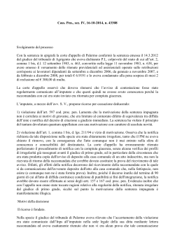Cass. Pen., sez. IV, 16-10-2014, n. 43308 Svolgimento del processo