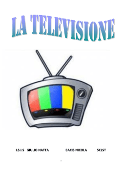 La Televisione - isis "giulio natta"
