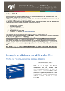 In omaggio per chi rinnova entro il 31 ottobre 2014 Tutto sul veicolo